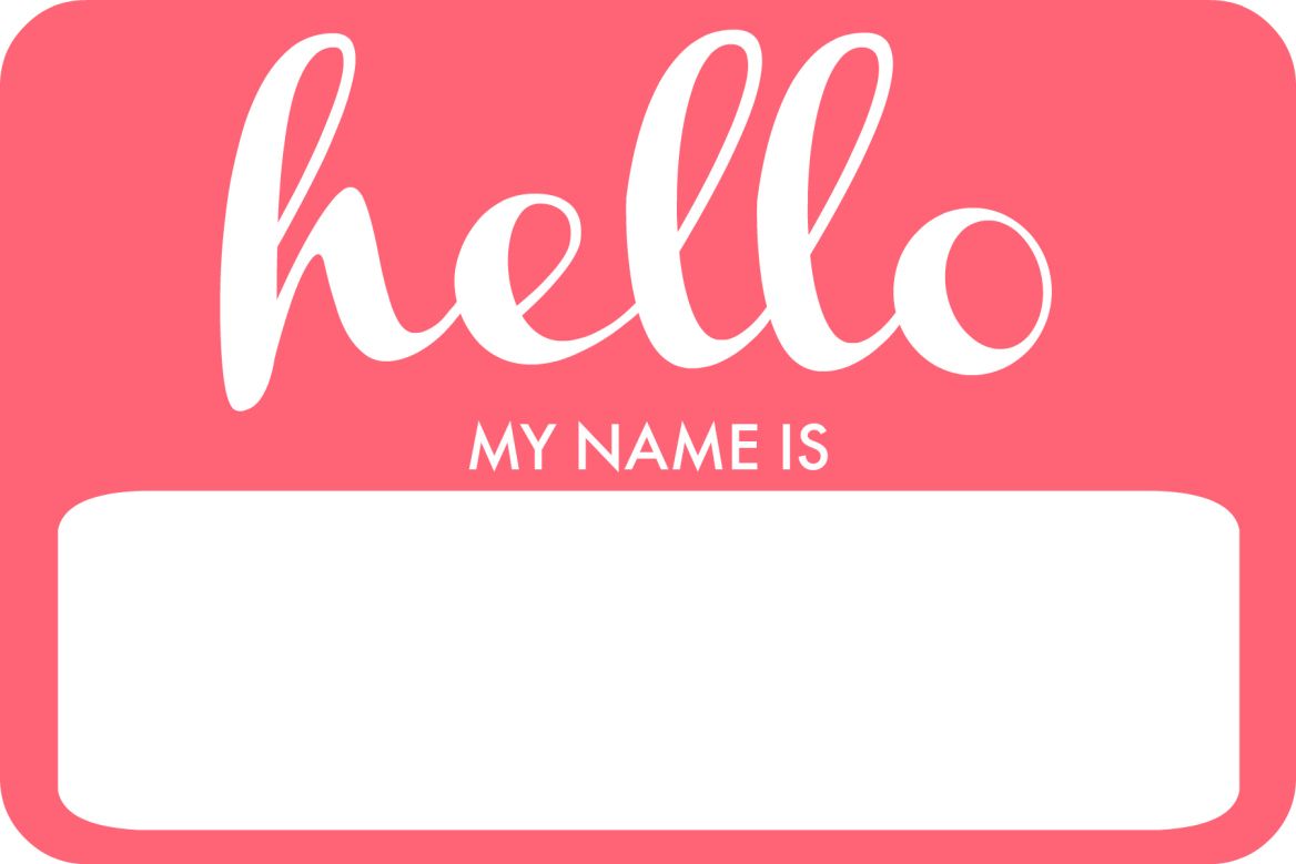Pink sticker that says Hello my name is.